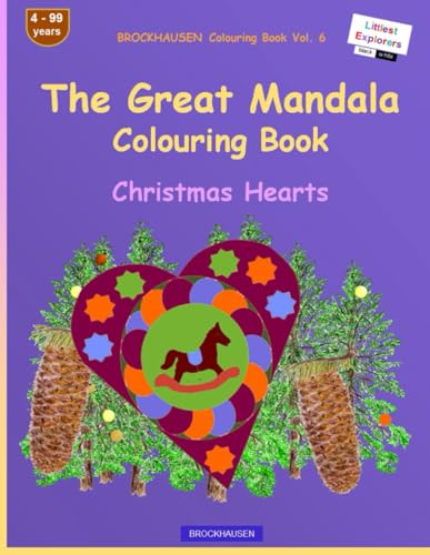 The Mandala Colouring Book: BROCKHAUSEN Vol. 5. Christmas Hearts. Littlest Explorers. 4 - 99 years von Independently published