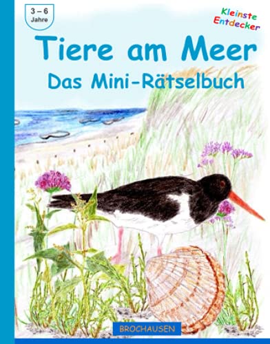 Tiere am Meer - Das Mini- Rätselbuch (Kleinste Entdecker)