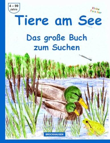 Tiere am See: Das große Buch zum Suchen von Independently published