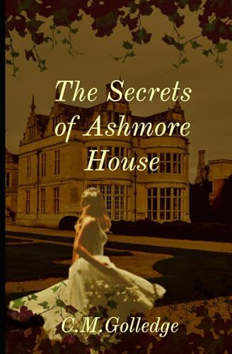 Secrets of Ashmore House von Independently published