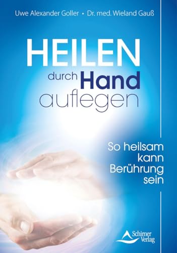 Heilen durch Handauflegen: So heilsam kann Berührung sein
