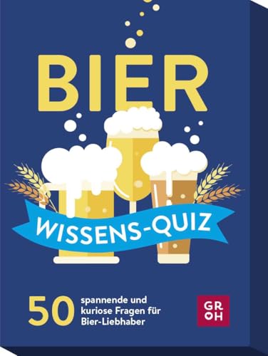 Bier Wissens-Quiz: 50 spannende und kuriose Fragen für Bier-Liebhaber | Partyspiel und originelles Geschenk für Bier-Fans | Ratequiz im Spielkartenformat Bier Wissens-Quiz: 50 spannende und kuriose Fragen für Bier-Liebhaber | Partyspiel und originelles Geschenk für Bier-Fans | Ratequiz im Spielkartenformat von Groh Verlag