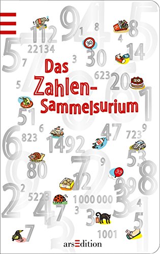 Das Zahlen-Sammelsurium Das Zahlen-Sammelsurium
