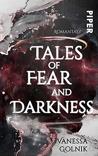Tales of Fear and Darkness (Tales 2): Roman | Futuristische Romantasy mit einem Haufen verrückter Monster von PIPER