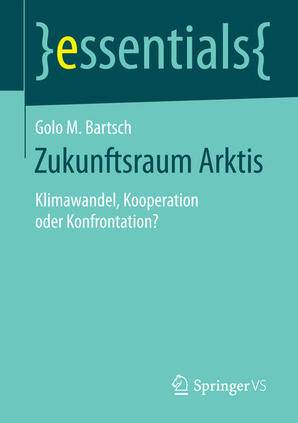 Zukunftsraum Arktis von Springer Fachmedien Wiesbaden
