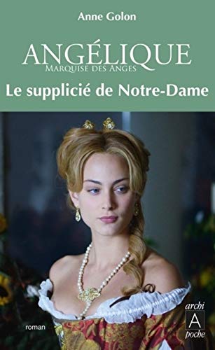 Tome 4/Le supplicie de Notre-Dame von ARCHIPOCHE