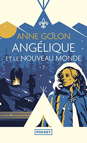 Angélique - tome 7 Angélique et le Nouveau Monde (7)