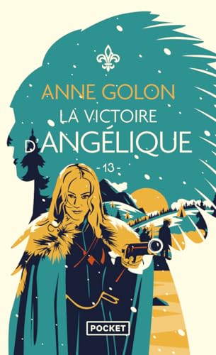 Angélique - tome 13 La Victoire d'Angélique (13) von POCKET