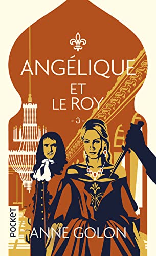 Angélique - tome 3 Angélique et le Roy (3)