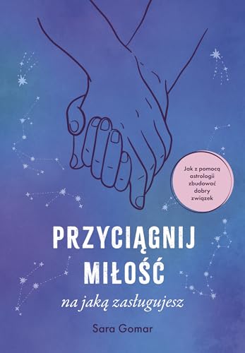 Przyciągnij miłość, na jaką zasługujesz