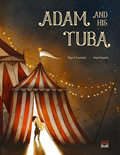 Adam and His Tuba von NorthSouth Books