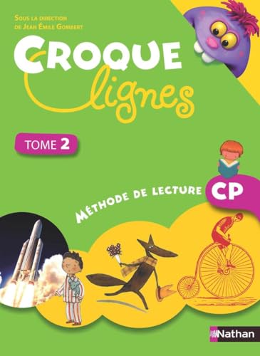 Croque Lignes CP Manuel 2: Tome 2