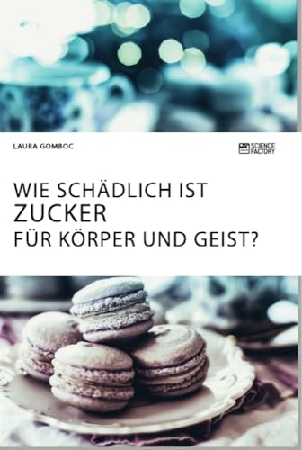 Wie schädlich ist Zucker für Körper und Geist? Wie schädlich ist Zucker für Körper und Geist? von Science Factory