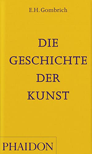Die Geschichte der Kunst von PHAIDON