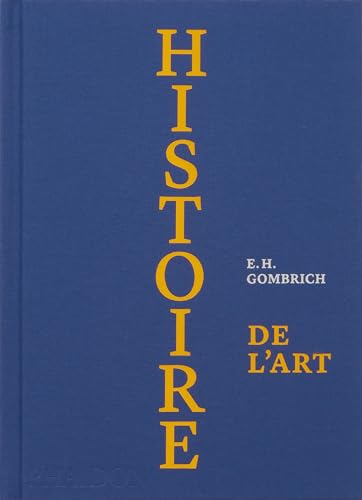 Histoire de l'art: Edition de luxe