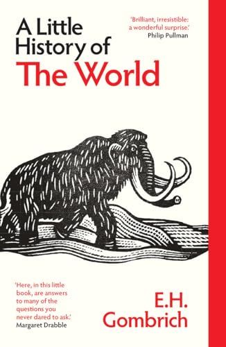 A Little History of the World (Little Histories) von Yale University Press