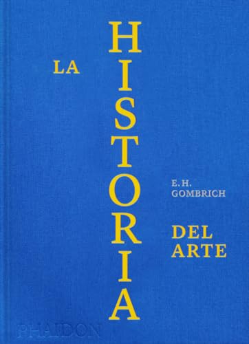 La historia del arte/ The Story of Art Luxury Edition