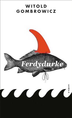 Ferdydurke von Kampa Verlag