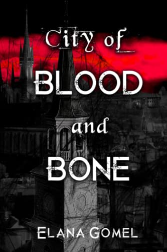 City of Blood and Bone