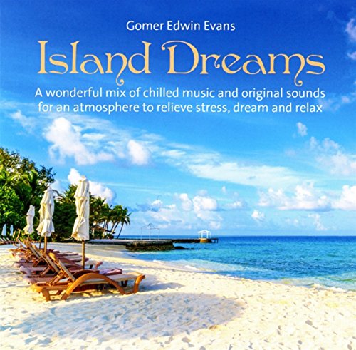 Island Dreams: A wonderful mix of chilled music and original sounds von Neptun Media GmbH
