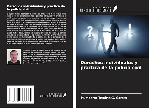 Derechos individuales y práctica de la policía civil von Ediciones Nuestro Conocimiento