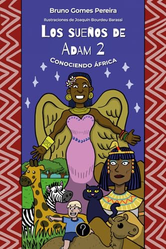 Los sueños de Adam 2: Conociendo África Los sueños de Adam 2: Conociendo África von Tercero en discordia