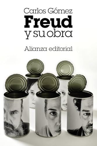 Freud y su obra (El libro de bolsillo - Ciencias sociales, Band 6307) von Alianza Editorial