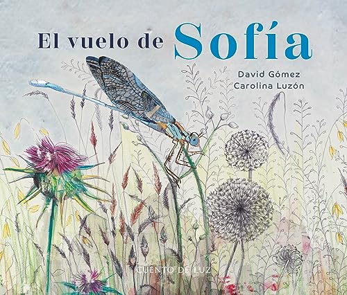 El vuelo de Sofía El vuelo de Sofía von Cuento de Luz