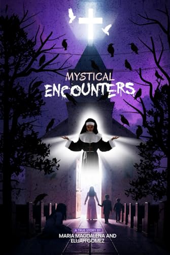 Mystical Encounters Mystical Encounters von Kbook Publishing