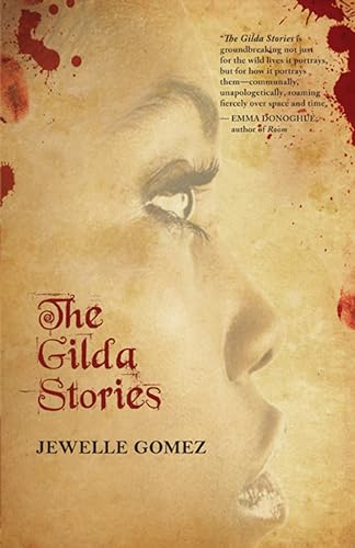 Gilda Stories: Expanded 25th Anniversary Edition