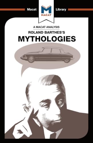 An Analysis of Roland Barthes's Mythologies (The Macat Library) von Macat Library