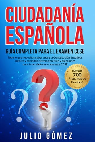 Ciudadanía Española: Guía Completa para el Examen CCSE