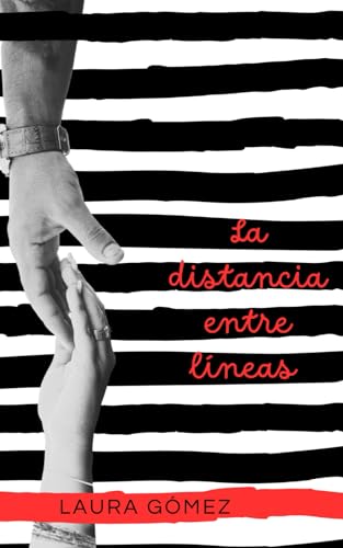 La distancia entre líneas von independently published