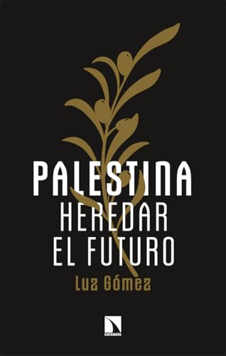 Palestina: heredar el futuro (Mayor, Band 1014)