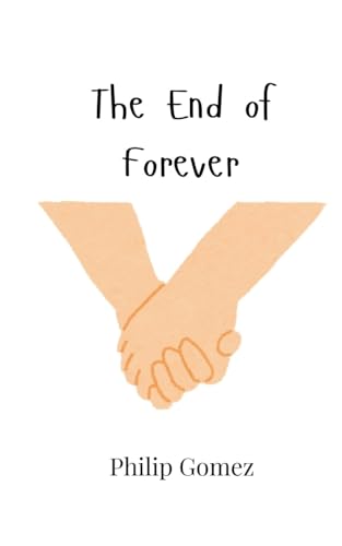 The End of Forever von Creative Arts Management OÜ