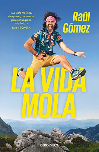 La vida mola (Best Seller) von Debolsillo