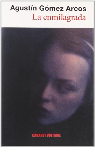 La Enmilagrada La Enmilagrada von CABARET VOLTAIRE