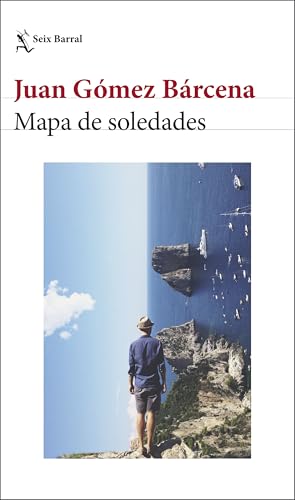 Mapa de soledades (Los Tres Mundos) von Seix Barral