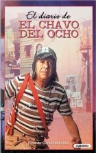 El diario del Chavo del Ocho (Laberinto Infantil)