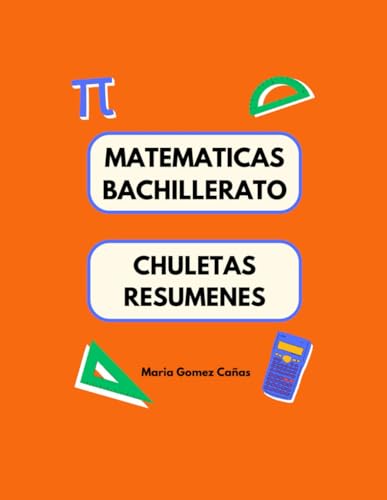 Matemáticas Bachillerato: Chuletas, resúmenes von Independently published