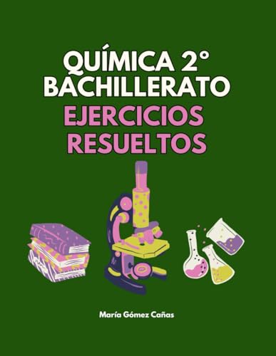 Química 2º Bachillerato: Ejercicios resueltos von Independently published