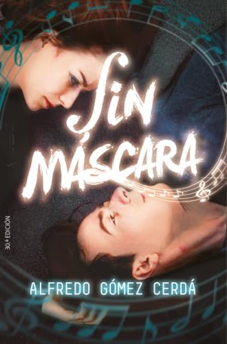 SIN MÁSCARA (Gran Angular, Band 381)