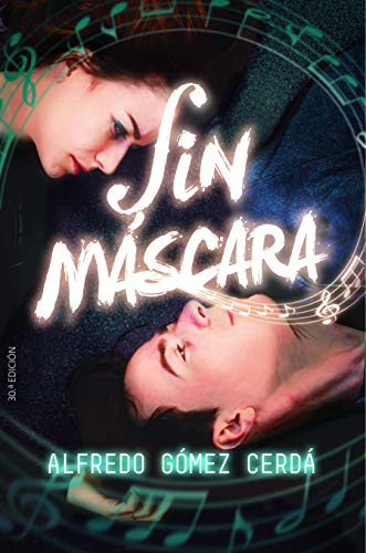 SIN MÁSCARA (Gran Angular, Band 381)