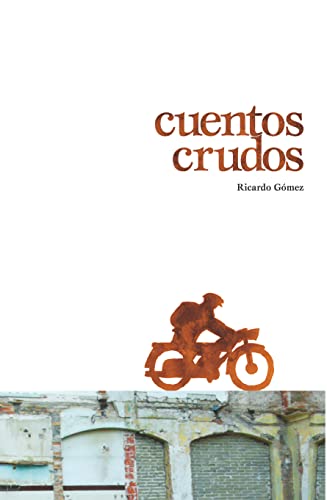 Cuentos crudos (Gran Angular, Band 278)