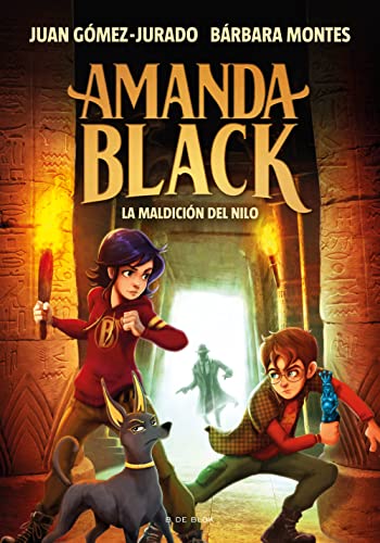 Amanda Black 6 - La Maldición del Nilo (Escritura desatada, Band 6)