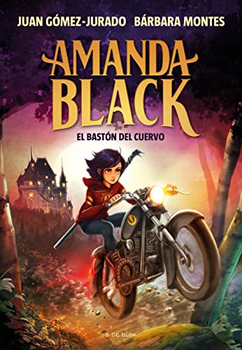 Amanda Black 7 - El bastón del cuervo (Escritura desatada, Band 7) von B DE BLOK