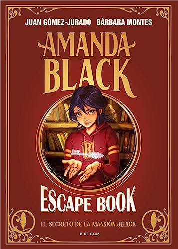 Amanda Black - Escape Book: El secreto de la mansión Black (Escritura desatada) von B DE BLOK