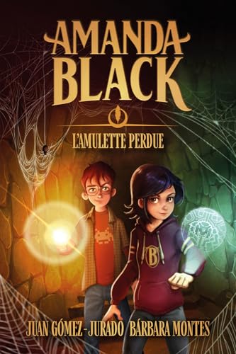 Amanda Black - tome 2 - L'amulette perdue Amanda Black - tome 2 - L'amulette perdue von HACHETTE ROMANS