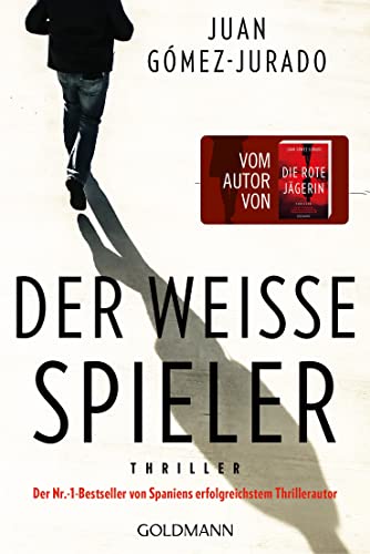 Der weiße Spieler: Thriller - vom Autor von „Die rote Jägerin“ (Die rote Königin, Band 3)