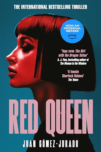 Red Queen: The Award-Winning Bestselling Thriller That Has Taken the World By Storm (Antonia Scott, 1)